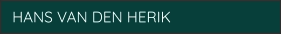 HANS VAN DEN HERIK