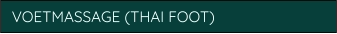 VOETMASSAGE (THAI FOOT)