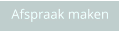 Afspraak maken