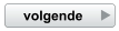 volgende
