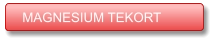 MAGNESIUM TEKORT MAGNESIUM TEKORT